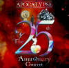 Apocalypse - The 25Th Anniversary Concert