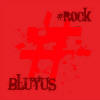 Bluyus - #Rock