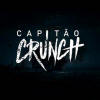 Capito Crunch - Uma ltima Cartada