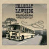Hillbilly Rawhide - Ten Years On The Road