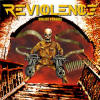 Reviolence - Violent Phoenix