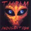 Thram - Indignation