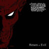 Torture Squad - Return Of Evil