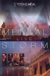 Stormental - Mental Live Storm