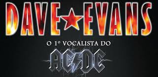 Entrevista com o vocalista Dave Evans